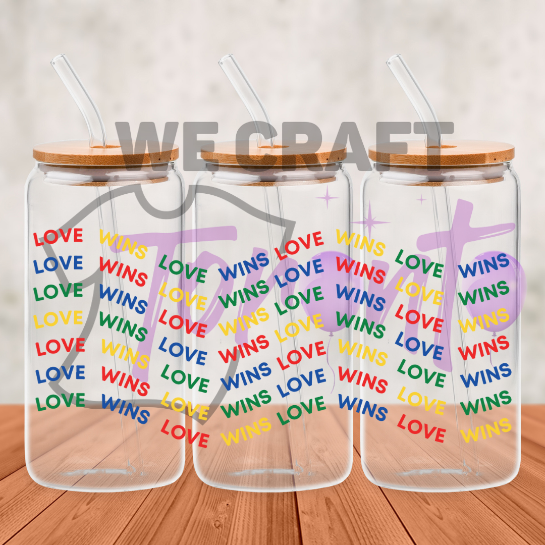 Pride Love Wins - 16 oz uv dtf transfer