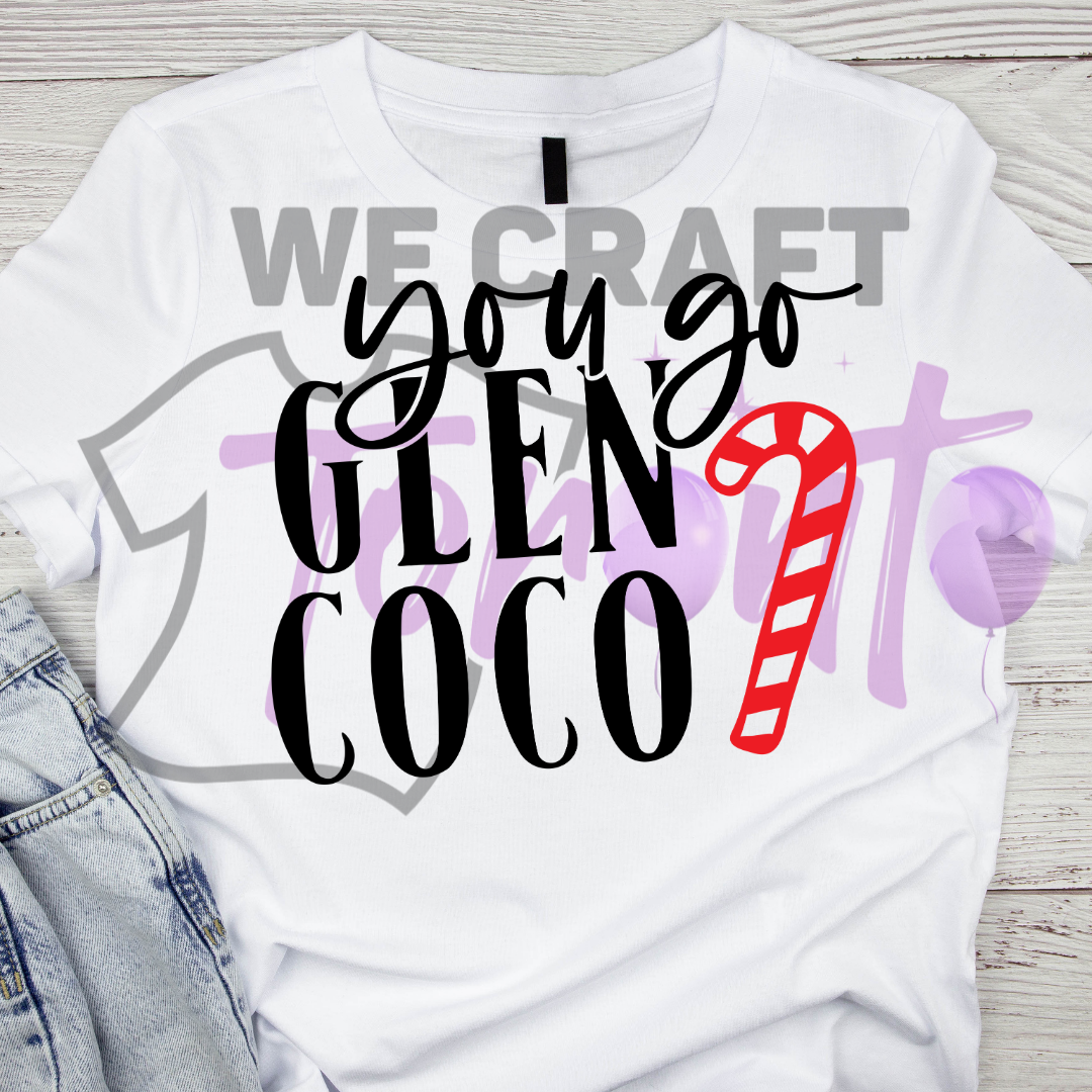 You go glen coco DFT TRANSFER (IRON ON TRANSFER SHEET ONLY)