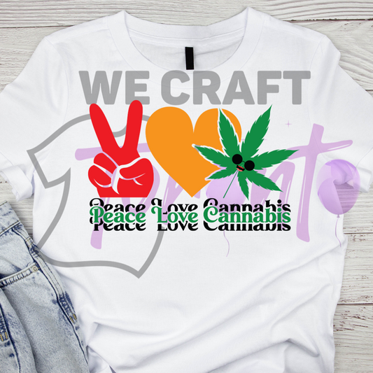 Peace love cannabis DFT TRANSFER (IRON ON TRANSFER SHEET ONLY)