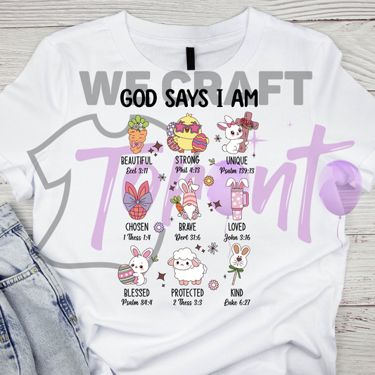 God says I am loved DFT TRANSFER (IRON ON TRANSFER SHEET ONLY)