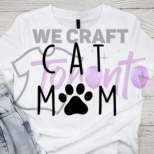 Cat mom DFT TRANSFER (IRON ON TRANSFER SHEET ONLY)