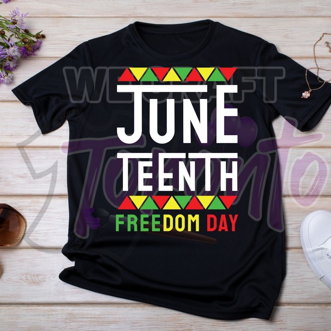 JUNETEENTH FREEDOM DAY (IRON ON TRANSFER SHEET ONLY)