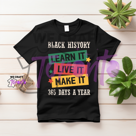 Black history learn Live DTF transfer (IRON ON TRANSFER SHEET ONLY)