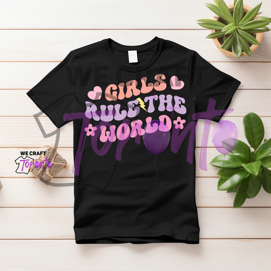 Girls rule the world DTF transfer (IRON ON TRANSFER SHEET ONLY)