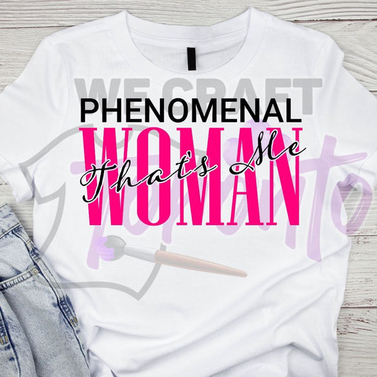 PHENOMENAL WOMAN (IRON ON TRANSFER SHEET ONLY)