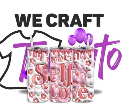 3D self-love tumbler