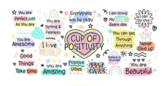 Cup of positivity uv dtf transfer